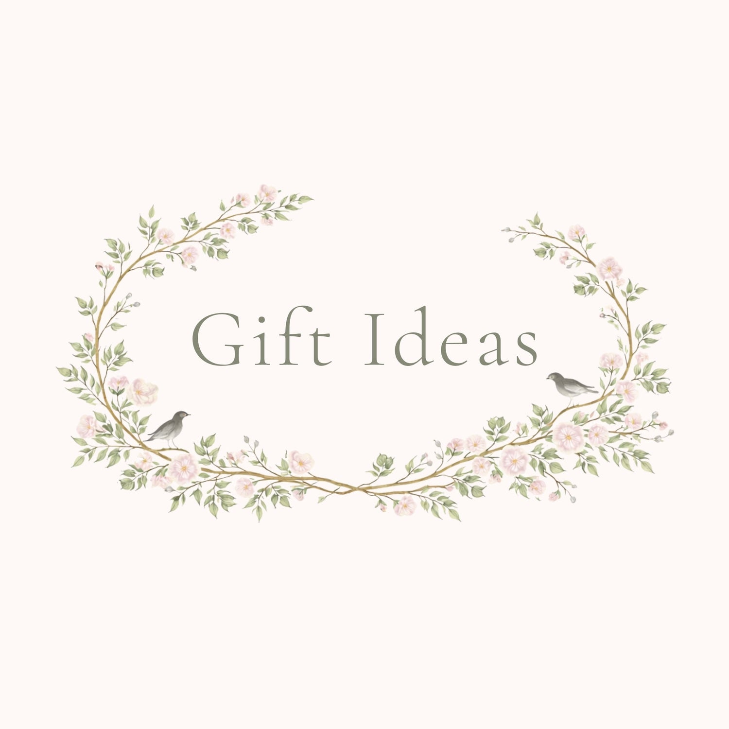Gift Ideas